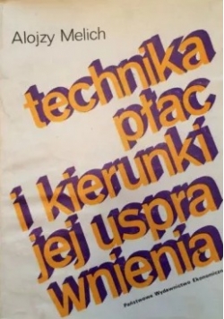 Technika płac i kierunki