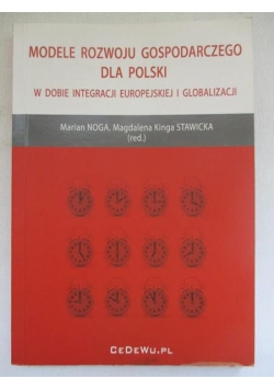 Modele rozwoju gospodarczego dla Polski