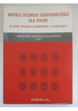 Modele rozwoju gospodarczego dla Polski