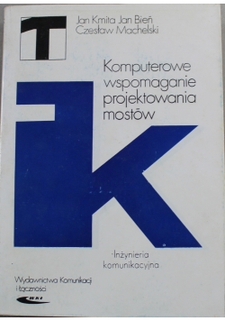 Komputerowe wspomaganie projektowania mostów