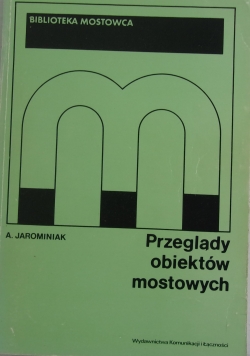 Przeglądy obiektów mostowych