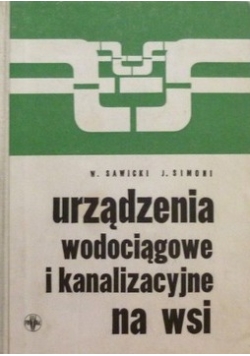 Urządzenia wodociągowe i kanalizacyjne na wsi