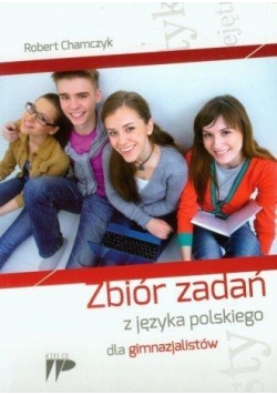Zbiór zadań z języka polskiego dla gimnazjalistów