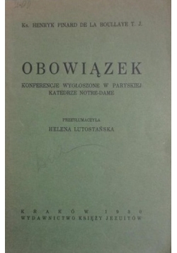 Obowiązek, 1930 r.