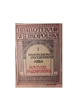 Ratusz Poznański, 1913 r.
