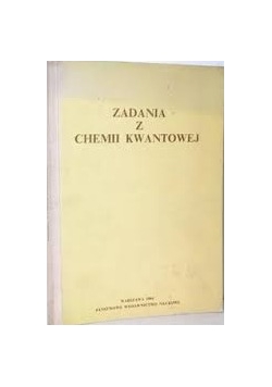 Zadania z chemii kwantowej