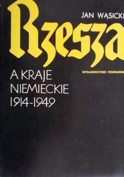 Rzesza a kraje niemieckie 1914 do 1949