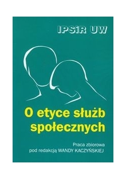 O etyce służb społecznych