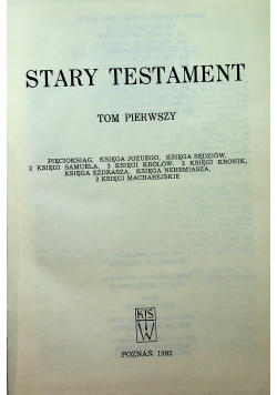 Pismo święte Stary Testament tom I