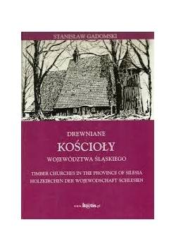 Drewniane kościoły województwa śląskiego
