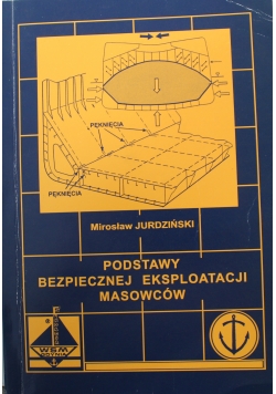 Podstawy bezpiecznej eksploatacji masowców