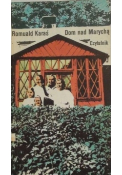 Dom nad Marychą