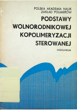 Podstawy wolnorodnikowej  kopolimeryzacji sterowanej