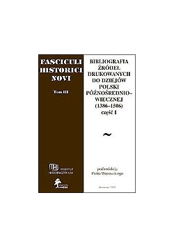 Fasciculi Historici Novi Tom II: Z dziejów średniowiecznej europy środkowo-wschodniej