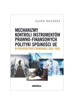 Mechanizmy kontroli instrumentów prawno-finans. ..
