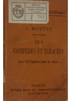 Les Coniferes Et Taxacees, 1902 r.