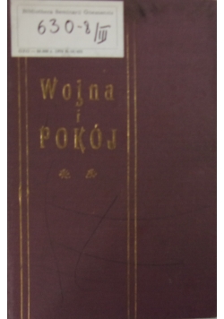Wojna i pokój, cz. III, 1911r.
