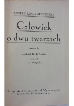 Człowiek o dwu twarzach, ok 1919 r.