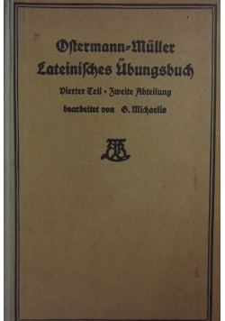 Dftermann Mullers Lateinifches Ubungsbuch, 1919r.