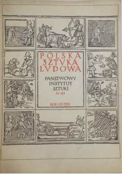 Polska sztuka ludowa, Nr 4 - 5