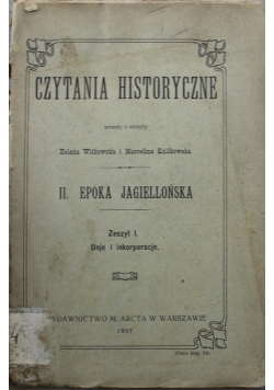 Czytania Historyczne  II Epoka Jagiellońska 1907 r.