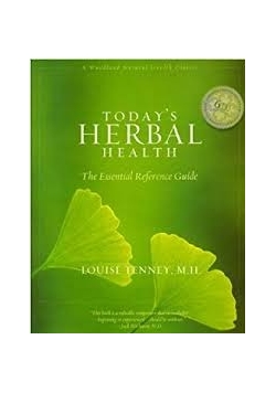 Today's Herbal Health: The Essential Reference Guide