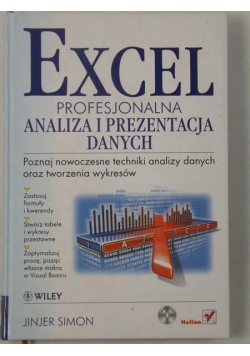 Excel: profesjonalna analiza i prezentacja danych + CD