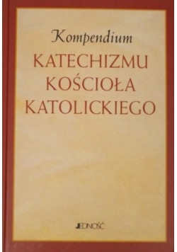 Kompendium Katechizmu Kościoła Katolickiego