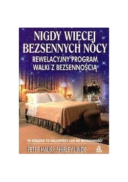 Nigdy więcej bezsennych nocy