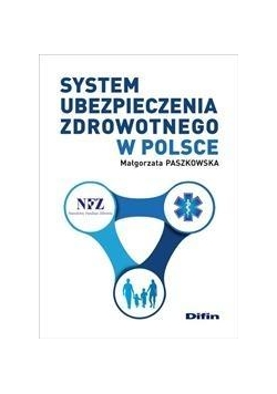 System ubezpieczenia zdrowotnego w Polsce