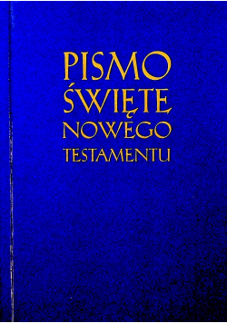 Pismo Święte Nowego Testamentu