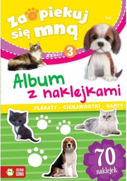 Zaopiekuj się mną 3. Album z naklejkami