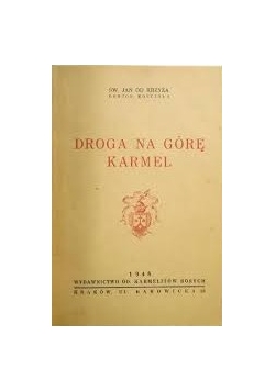 Droga na górę Karmel, 1948r