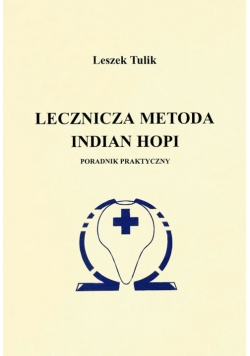 Lecznicza metoda Indian Hopi