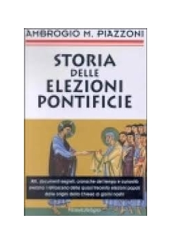Storia delle Elezioni Pontificie