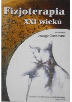 Fizjoterapia XXI wieku