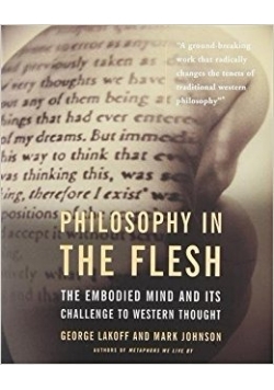 Philosophy in the flesh