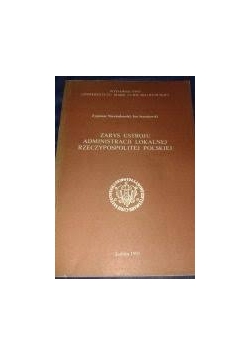 Zarys ustroju administracji lokalnej Rzeczypospolitej Polskiej