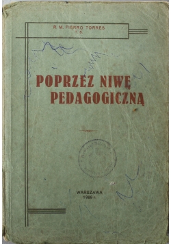 Poprzez niwę pedagogiczną 1929 r