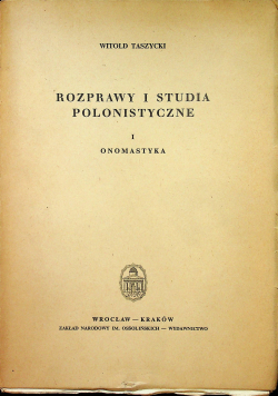 Rozprawy i Studia Polonistyczne I
