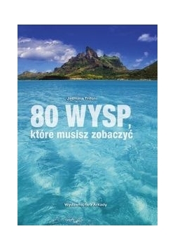 80 wysp które musisz zobaczyć