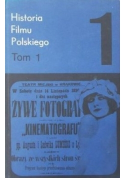 Historia filmu polskiego, Tom I