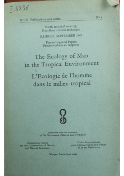 The Ecology of Man in the Tropical Environment