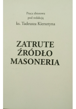 Zatrute Źródło Masoneria