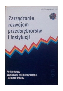 Zarządzanie rozwojem przedsiębiorstw i instytucji