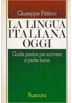 La Lingua Italiana Oggi