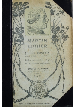 Martin Luther sein Leben und seine Schristen 2 tom 1903 r.