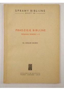 Pradzieje biblijne . Teologia genesis 1-11