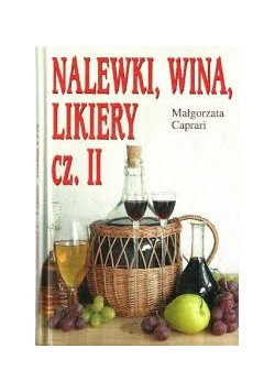 Nalewki, wina, likiery cz 2