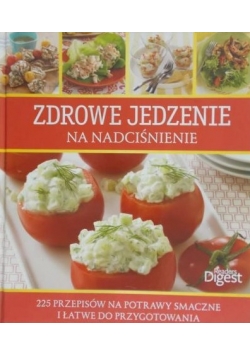 Zdrowe jedzenie na nadciśnienie